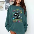 Cat Kitty I'm A Math Teacher Of Course I Have Problems Comfort Colors Sweatshirt Blue Spruce Cat Kitty I'm A Math Teacher Of Course I Have Problems Comfort Colors Sweatshirt Blue Spruce