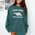 Civil War It Was A Blast History Teacher T-Shirt Comfort Colors Sweatshirt Blue Spruce