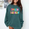 Color Special Education Squad Groovy Dream Team SPED Teacher Comfort Colors Sweatshirt Blue Spruce