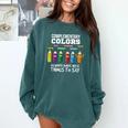 Complementary Colors Pun Artist Art Teacher T-Shirt Comfort Colors Sweatshirt Blue Spruce Complementary Colors Pun Artist Art Teacher T-Shirt Comfort Colors Sweatshirt Blue Spruce