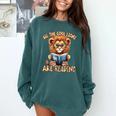 All The Cool Lions Are Reading Lion Teacher Men Women Kids Comfort Colors Sweatshirt Blue Spruce