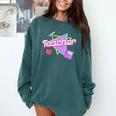 Cute Teacher Shirt 80's 90's Style Retro Old School Teacher For Men Women Comfort Colors Sweatshirt Blue Spruce Cute Teacher Shirt 80's 90's Style Retro Old School Teacher For Men Women Comfort Colors Sweatshirt Blue Spruce