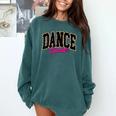Dance Teacher Leopard Dancing Life Girls Women Dancer Comfort Colors Sweatshirt Blue Spruce