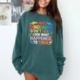 Dinosaurs Didnt Read Look What Happened To Them Cute Teacher Comfort Colors Sweatshirt Blue Spruce Dinosaurs Didnt Read Look What Happened To Them Cute Teacher Comfort Colors Sweatshirt Blue Spruce