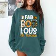 Faboolous ESL ESOL Teacher Spooky Teacher Halloween Costume For Men Women Comfort Colors Sweatshirt Blue Spruce Faboolous ESL ESOL Teacher Spooky Teacher Halloween Costume For Men Women Comfort Colors Sweatshirt Blue Spruce