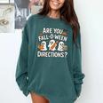 Are You Fall O Ween Directions Halloween Teacher Ghosts Comfort Colors Sweatshirt Blue Spruce