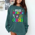 Feliz Primer Dia De Clases Kids Girl Teacher Spanish School Comfort Colors Sweatshirt Blue Spruce Feliz Primer Dia De Clases Kids Girl Teacher Spanish School Comfort Colors Sweatshirt Blue Spruce