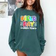 Field Day Green Team For Teacher Kids Field Day Games Comfort Colors Sweatshirt Blue Spruce Field Day Green Team For Teacher Kids Field Day Games Comfort Colors Sweatshirt Blue Spruce
