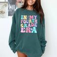 In My Fourth Grade Era Girl Back To School 4th Grade Teacher Comfort Colors Sweatshirt Blue Spruce In My Fourth Grade Era Girl Back To School 4th Grade Teacher Comfort Colors Sweatshirt Blue Spruce