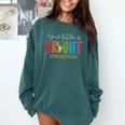 Your Future Is Bright Kindergarten Teacher Life Men Women Comfort Colors Sweatshirt Blue Spruce Your Future Is Bright Kindergarten Teacher Life Men Women Comfort Colors Sweatshirt Blue Spruce