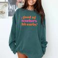 Good Ag Teachers Hit Curbs Teacher Apparel Comfort Colors Sweatshirt Blue Spruce