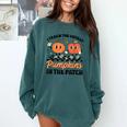 Groovy I Teach The Cutest Pumpkins In The Patch For Teacher Comfort Colors Sweatshirt Blue Spruce