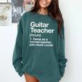 Guitar Teacher Definition Musician Music Men Women Girls Kids Comfort Colors Sweatshirt Blue Spruce