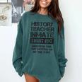 Halloween History Teacher Prisoner Costume Comfort Colors Sweatshirt Blue Spruce Halloween History Teacher Prisoner Costume Comfort Colors Sweatshirt Blue Spruce