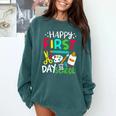 Happy First Day Of School Teacher Back To School Student Comfort Colors Sweatshirt Blue Spruce Happy First Day Of School Teacher Back To School Student Comfort Colors Sweatshirt Blue Spruce