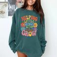 Helping Little Minds Grow Teacher First Day Back To School Comfort Colors Sweatshirt Blue Spruce