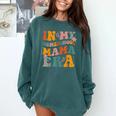 In My Homeschool Mama Era Mom Teacher Comfort Colors Sweatshirt Blue Spruce In My Homeschool Mama Era Mom Teacher Comfort Colors Sweatshirt Blue Spruce
