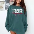 Humor Teacher Empty Battery Power Men Women Comfort Colors Sweatshirt Blue Spruce Humor Teacher Empty Battery Power Men Women Comfort Colors Sweatshirt Blue Spruce
