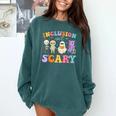 Inclusion Isn't Scary Ghost Halloween SLP Sped Teacher Comfort Colors Sweatshirt Blue Spruce Inclusion Isn't Scary Ghost Halloween SLP Sped Teacher Comfort Colors Sweatshirt Blue Spruce