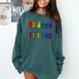 Be Kind Pride Sign Language Rainbow Teachers Interpreter ASL Comfort Colors Sweatshirt Blue Spruce Be Kind Pride Sign Language Rainbow Teachers Interpreter ASL Comfort Colors Sweatshirt Blue Spruce