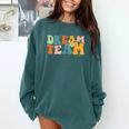 Last Day Of School Back To School Dream-Team Teacher Kids Comfort Colors Sweatshirt Blue Spruce