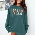 Last Day Of School Back To School Dream Team Teacher Kids Comfort Colors Sweatshirt Blue Spruce Last Day Of School Back To School Dream Team Teacher Kids Comfort Colors Sweatshirt Blue Spruce