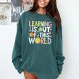 Learning Is Out Of This World Space Teacher Cute Groovy Comfort Colors Sweatshirt Blue Spruce