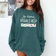 Life Happens Visuals Help Special Education Teacher Aide Men Women Comfort Colors Sweatshirt Blue Spruce