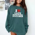 I Love Late Homework Excuses Sarcastic Teacher Lie For Men Women Comfort Colors Sweatshirt Blue Spruce I Love Late Homework Excuses Sarcastic Teacher Lie For Men Women Comfort Colors Sweatshirt Blue Spruce