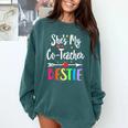 Matching Co-Teacher Best Friend She's My Bestie Work Team Comfort Colors Sweatshirt Blue Spruce Matching Co-Teacher Best Friend She's My Bestie Work Team Comfort Colors Sweatshirt Blue Spruce