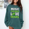 Music Teachers Love Brains Cute Teaching Halloween Comfort Colors Sweatshirt Blue Spruce Music Teachers Love Brains Cute Teaching Halloween Comfort Colors Sweatshirt Blue Spruce