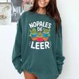 Nopales De Leer Bilingual Teacher Maestra Spanish Teacher Comfort Colors Sweatshirt Blue Spruce