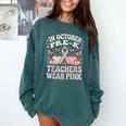 In October Pre-K Teachers Wear Pink Ribbon Breast Cancer Comfort Colors Sweatshirt Blue Spruce