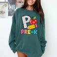 P Is For Pre-K Teacher Pencil Apple Back To School Comfort Colors Sweatshirt Blue Spruce P Is For Pre-K Teacher Pencil Apple Back To School Comfort Colors Sweatshirt Blue Spruce