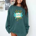 Para Shirt Super Para Paraprofessional Teacher Comfort Colors Sweatshirt Blue Spruce Para Shirt Super Para Paraprofessional Teacher Comfort Colors Sweatshirt Blue Spruce