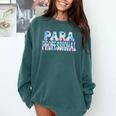 Paraprofessional Groovy Back To School Cute Teachers Women Comfort Colors Sweatshirt Blue Spruce