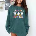 Pas De Boo-Ree Teachers Halloween Costume Ballet Dancers Comfort Colors Sweatshirt Blue Spruce Pas De Boo-Ree Teachers Halloween Costume Ballet Dancers Comfort Colors Sweatshirt Blue Spruce