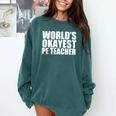 PE Teacher Comfort Colors Sweatshirt Blue Spruce PE Teacher Comfort Colors Sweatshirt Blue Spruce