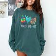 Peace Love Art Painting Palette Art Teacher Comfort Colors Sweatshirt Blue Spruce Peace Love Art Painting Palette Art Teacher Comfort Colors Sweatshirt Blue Spruce