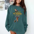 Physical Education Teacher Halloween Costume Witchy Teacher For Men Women Comfort Colors Sweatshirt Blue Spruce