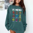 Pi Menu 314 Pi Symbol Math Teacher Happy Pi Day Comfort Colors Sweatshirt Blue Spruce Pi Menu 314 Pi Symbol Math Teacher Happy Pi Day Comfort Colors Sweatshirt Blue Spruce