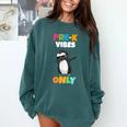 Pre-K Vibes Only Penguin Teachers Kids Back To School Comfort Colors Sweatshirt Blue Spruce