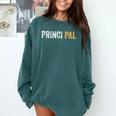 Principal School Teacher Friend Men Women Comfort Colors Sweatshirt Blue Spruce Principal School Teacher Friend Men Women Comfort Colors Sweatshirt Blue Spruce