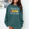 Progress Over Perfection Motivational Back To School Teacher Comfort Colors Sweatshirt Blue Spruce