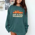 Que Pasa Calabaza Spanish Teacher Bilingual Pumpkin Women Comfort Colors Sweatshirt Blue Spruce