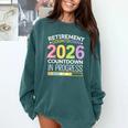 Retirement Class Of 2026 Teacher Countdown Loading Teacher Comfort Colors Sweatshirt Blue Spruce Retirement Class Of 2026 Teacher Countdown Loading Teacher Comfort Colors Sweatshirt Blue Spruce