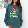 Santa's Favorite Dance Teacher Shirt Christmas Pajama Comfort Colors Sweatshirt Blue Spruce Santa's Favorite Dance Teacher Shirt Christmas Pajama Comfort Colors Sweatshirt Blue Spruce