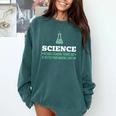 Science Because Figuring Things Out Better Student Teacher Comfort Colors Sweatshirt Blue Spruce Science Because Figuring Things Out Better Student Teacher Comfort Colors Sweatshirt Blue Spruce
