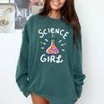 Science Girl Chemistry Biology Student Teacher Comfort Colors Sweatshirt Blue Spruce Science Girl Chemistry Biology Student Teacher Comfort Colors Sweatshirt Blue Spruce