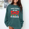 Science Teachers Are Just Superheroes In Disguise Women Men Comfort Colors Sweatshirt Blue Spruce Science Teachers Are Just Superheroes In Disguise Women Men Comfort Colors Sweatshirt Blue Spruce